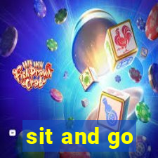 sit and go