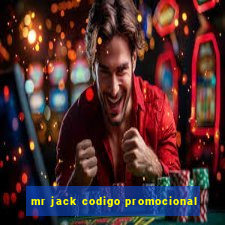 mr jack codigo promocional