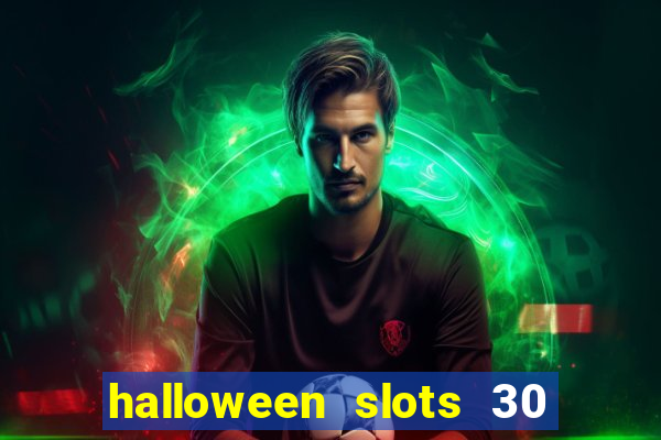 halloween slots 30 linhas online