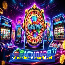 3f casino é confiável