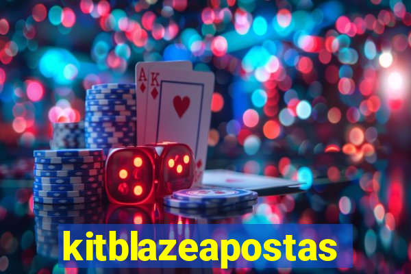 kitblazeapostas