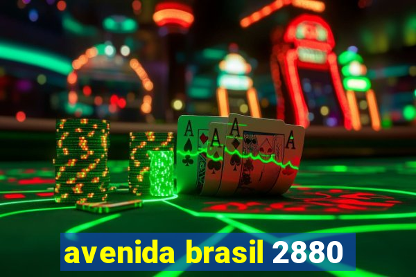 avenida brasil 2880