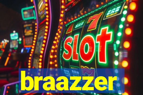 braazzer