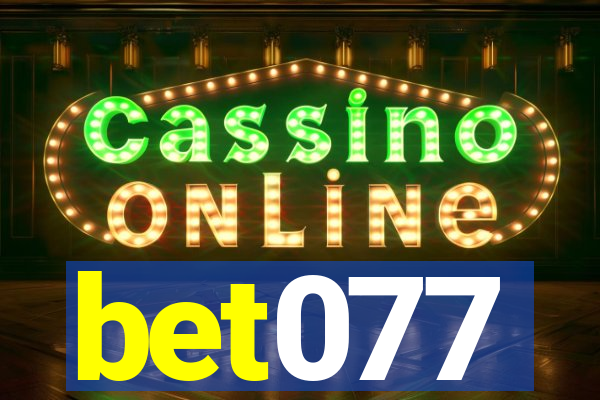 bet077