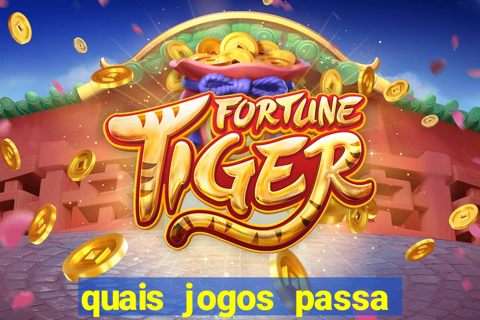 quais jogos passa na premiere