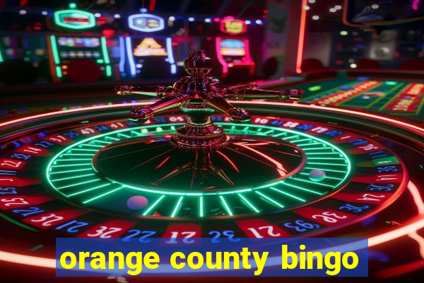 orange county bingo