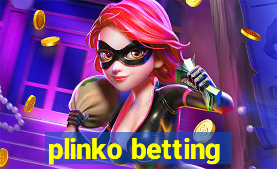 plinko betting