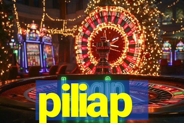 piliap