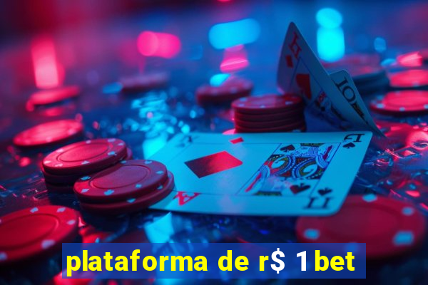 plataforma de r$ 1 bet