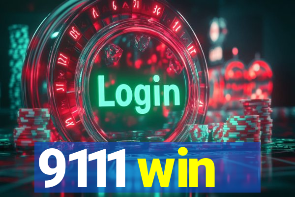 9111 win