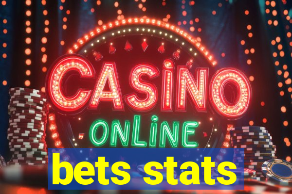 bets stats