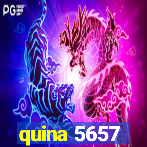 quina 5657