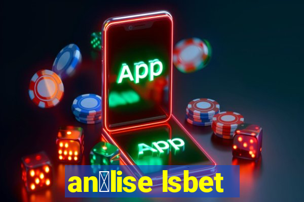 an谩lise lsbet