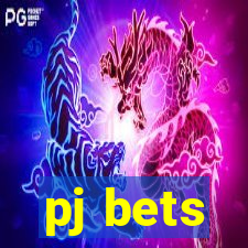 pj bets