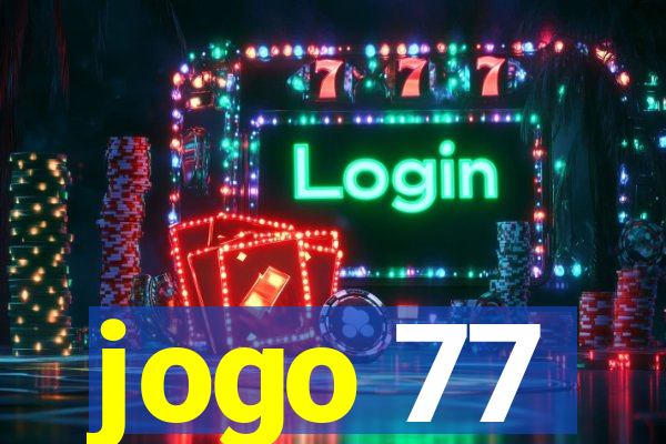 jogo 77