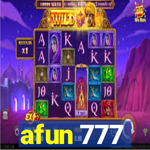 afun 777