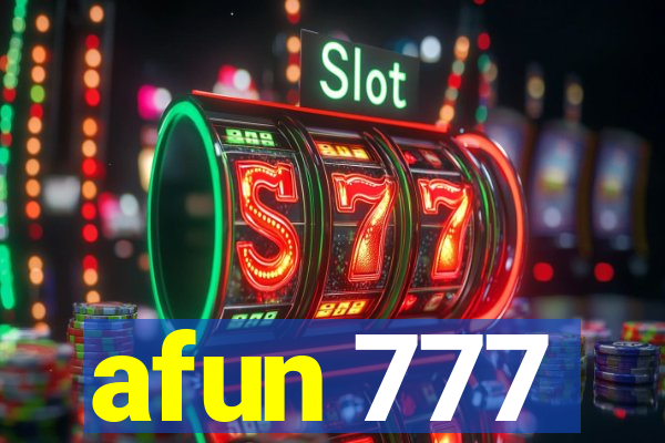 afun 777