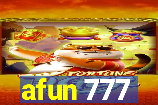 afun 777