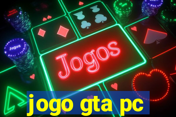 jogo gta pc