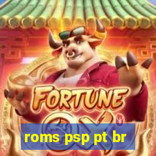 roms psp pt br