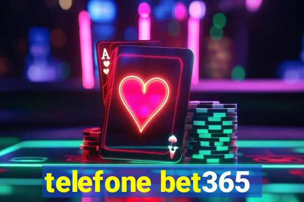 telefone bet365