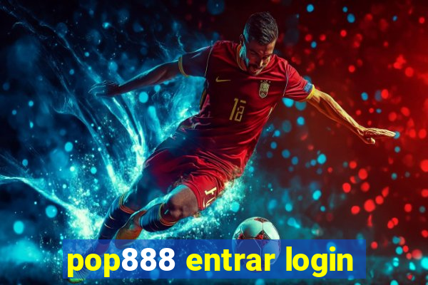 pop888 entrar login