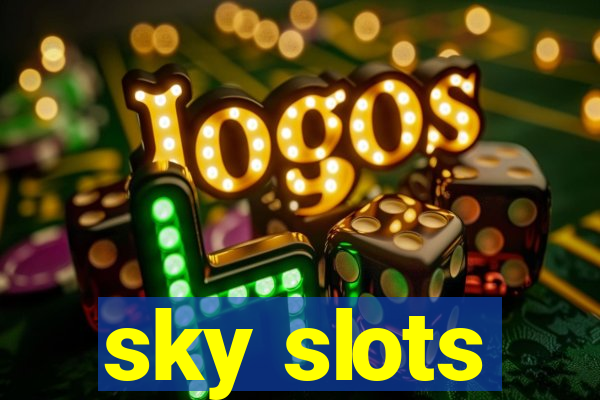 sky slots