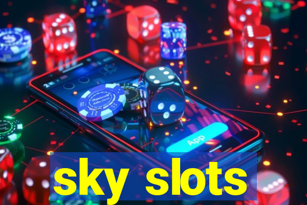 sky slots