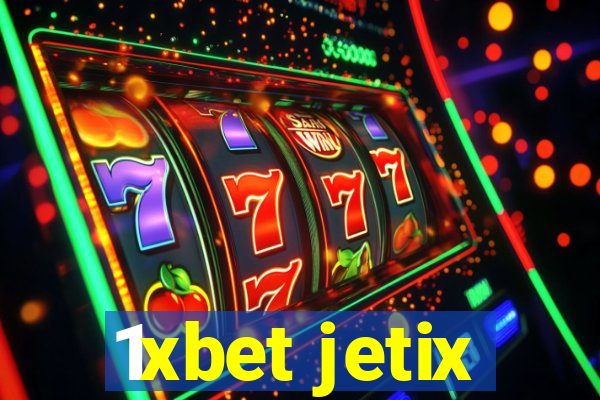 1xbet jetix