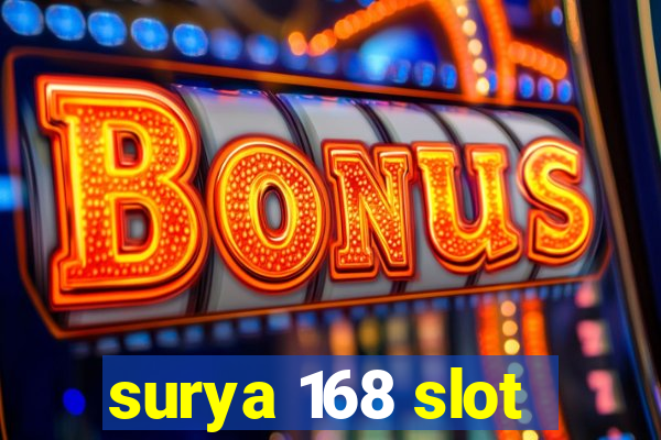 surya 168 slot