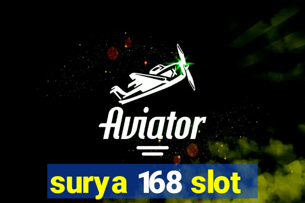 surya 168 slot