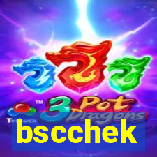 bscchek