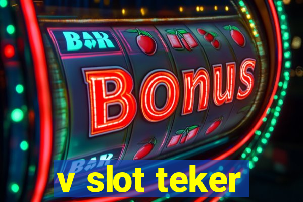 v slot teker