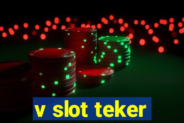 v slot teker