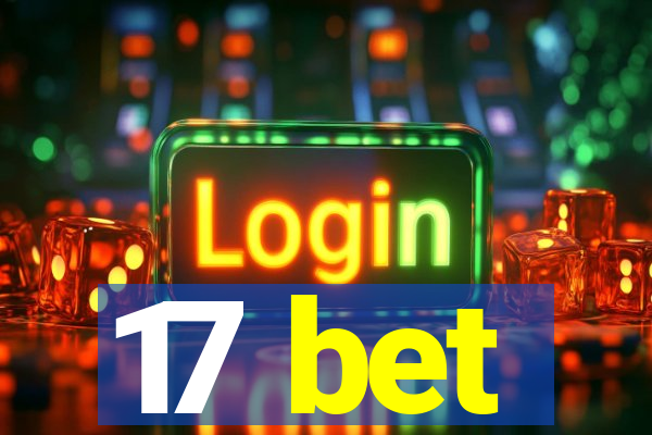 17 bet