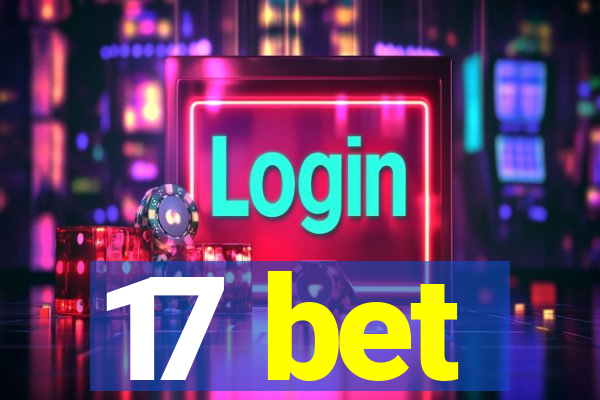 17 bet