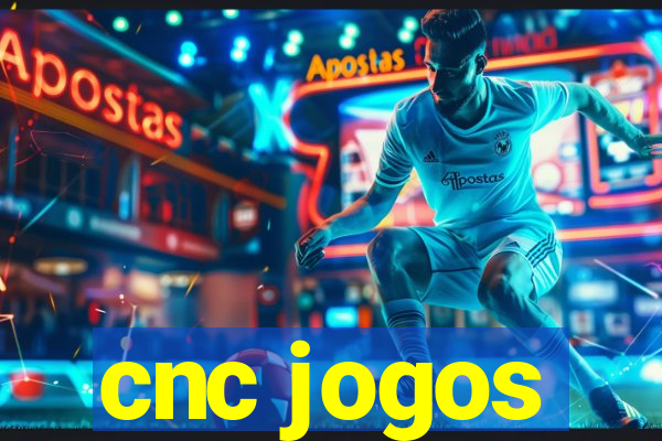 cnc jogos