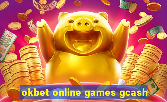 okbet online games gcash