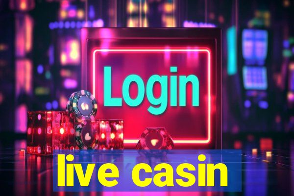 live casin