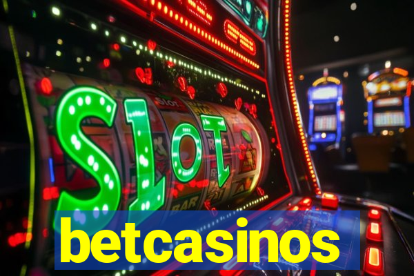 betcasinos