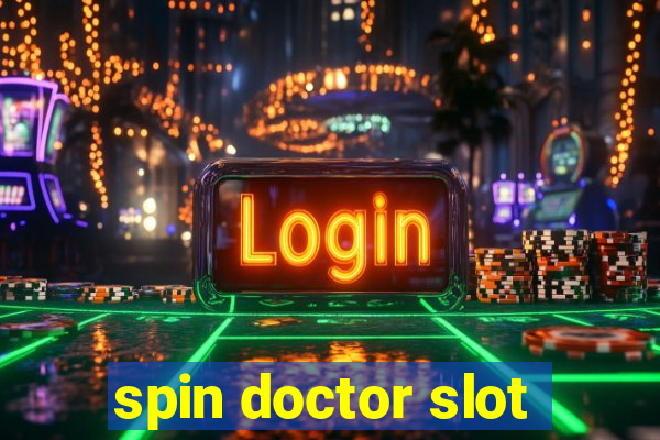 spin doctor slot