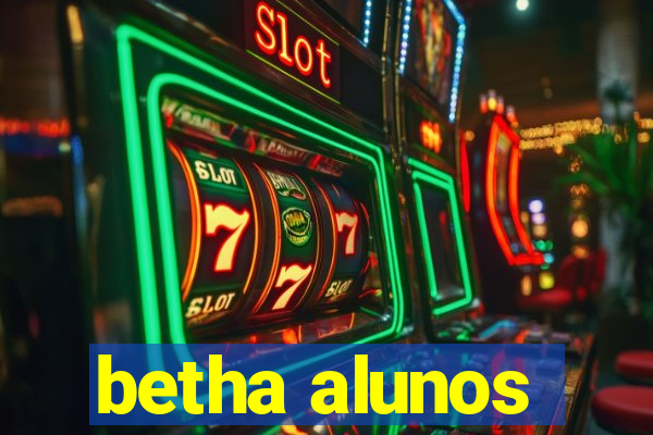 betha alunos