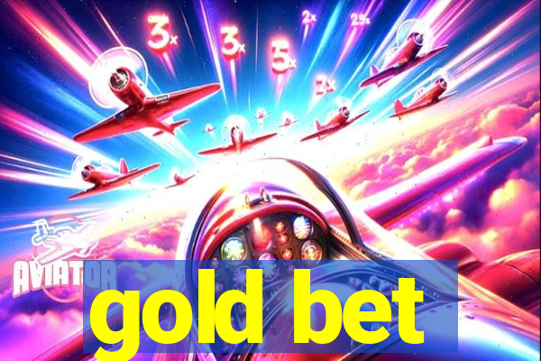 gold bet