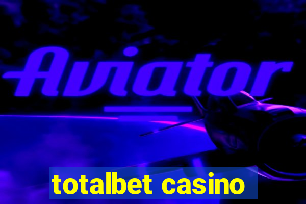 totalbet casino