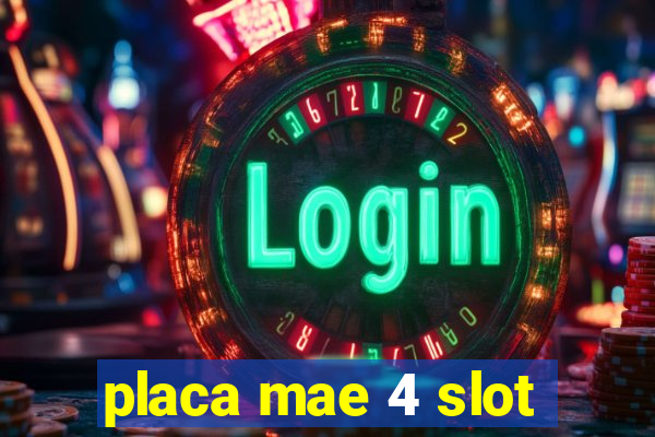 placa mae 4 slot