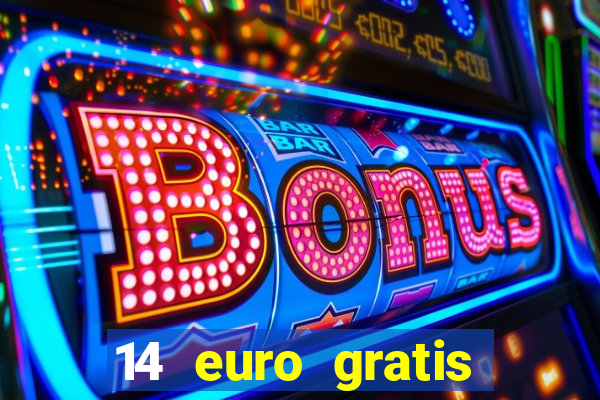 14 euro gratis casino bonus