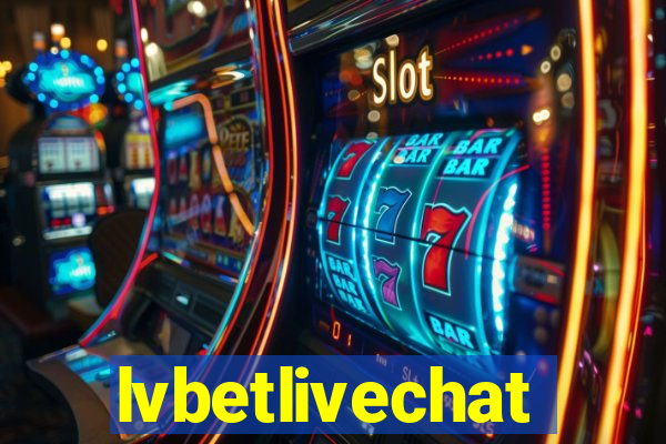 lvbetlivechat