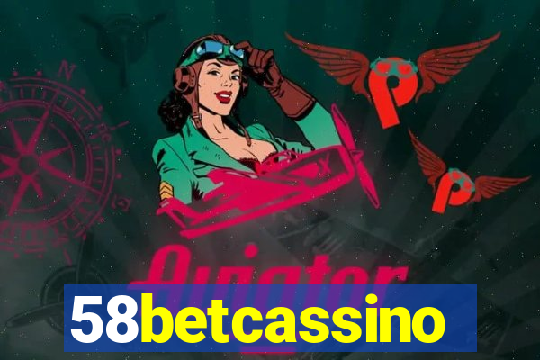 58betcassino