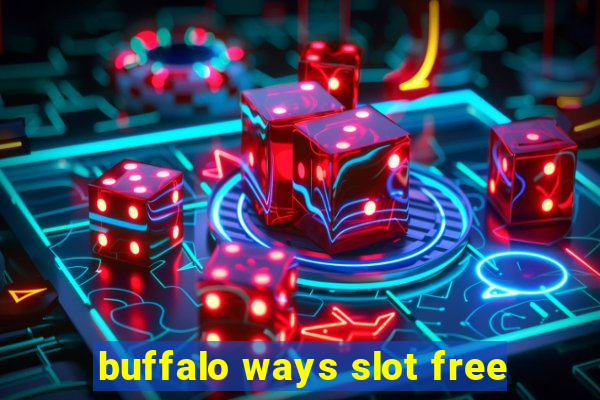 buffalo ways slot free