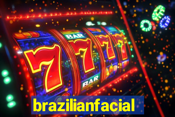 brazilianfacial